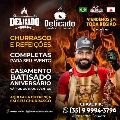 Delicado Mestre do Churrasco e da Cozinha